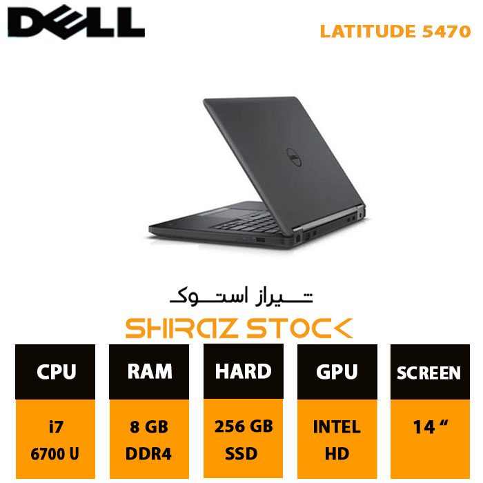 لپ تاپ استوک DELL Latitude 5470 | i7-6700U | 8GB-DDR4 | 256GB-SSDm.2 | 14"-HD-FULLHD