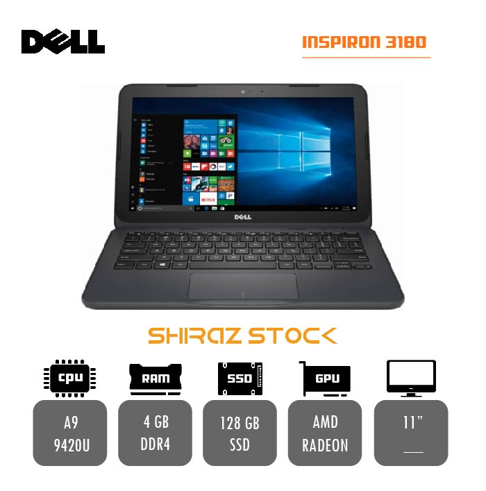 لپ تاپ استوک "DELL Latitude 3180 | A9-9420U | 4GB-DDR4 | 128GB-SSDm.2 | 11