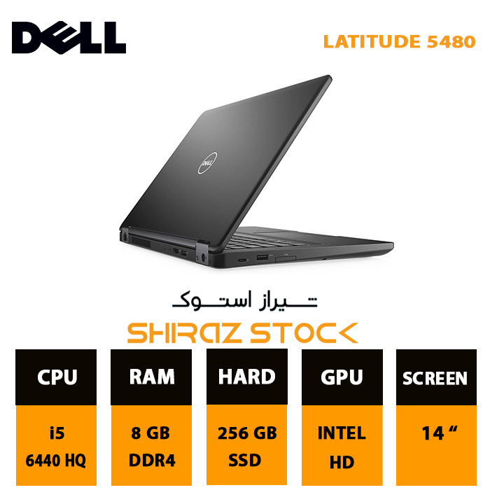 لپ تاپ استوک DELL Latitude 5480 | i5-6440HQ| 8GB-DDR4 | 256GB-SSDm.2 |  14"-FHD