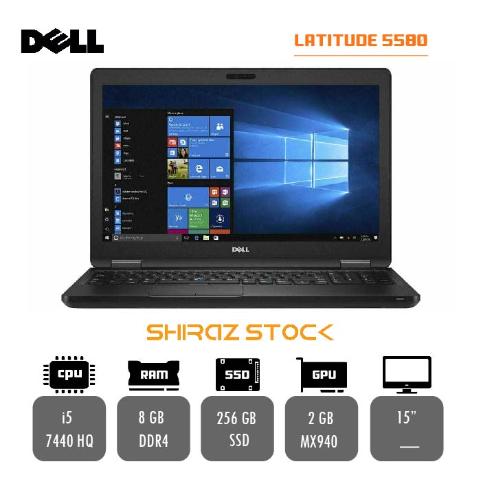 لپ تاپ استوک DELL Latitude 5580 | i5-7440HQ | 8GB-DDR4 | 256GB-SSDm.2| 2GB-MX940 | 15"-FHD