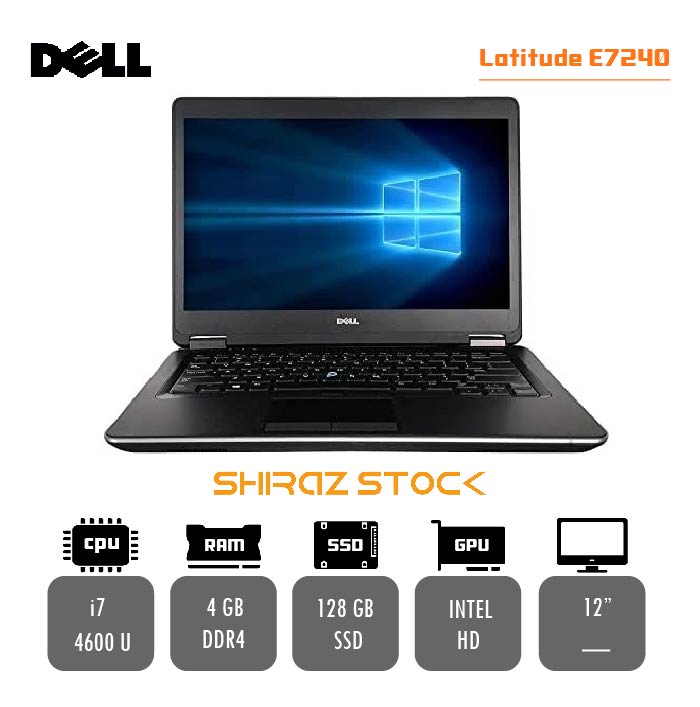  لپ تاپ استوک "Dell Latitude 7240|i7-4600U|4GB-DDR4|128GB-SSDm.2|12
