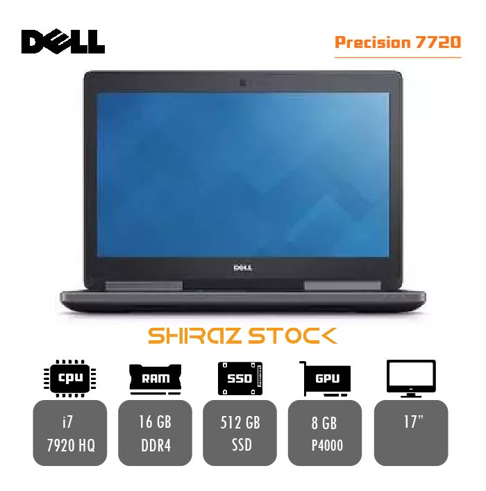 لپ تاپ استوک Dell precision 7720 | i7-7920HQ | 16GB-DDR4 | 512GB-SSDm.2 | P4000-8GB-DDR5 | 17"-FHD