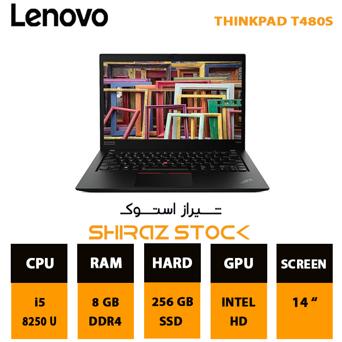 لپ تاپ استوک LENOVO THINKPAD T480s | i5-8250U | 8GB-DDR4 | 256GB-SSDm.2 | 14"-FHD