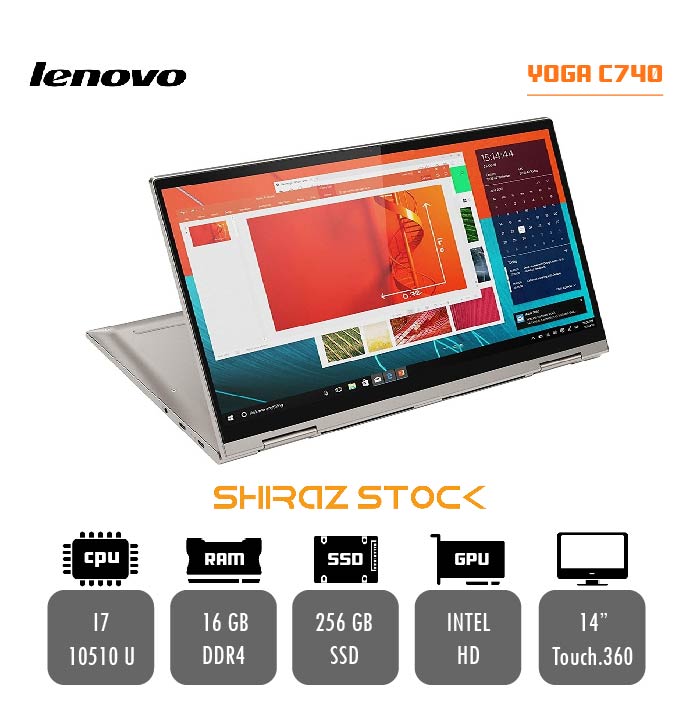 لپ تاپ استوکLENOVO YOGA C740 |i7-10510U|16GB-DDR4|256GB-SSD|14" Touch.360