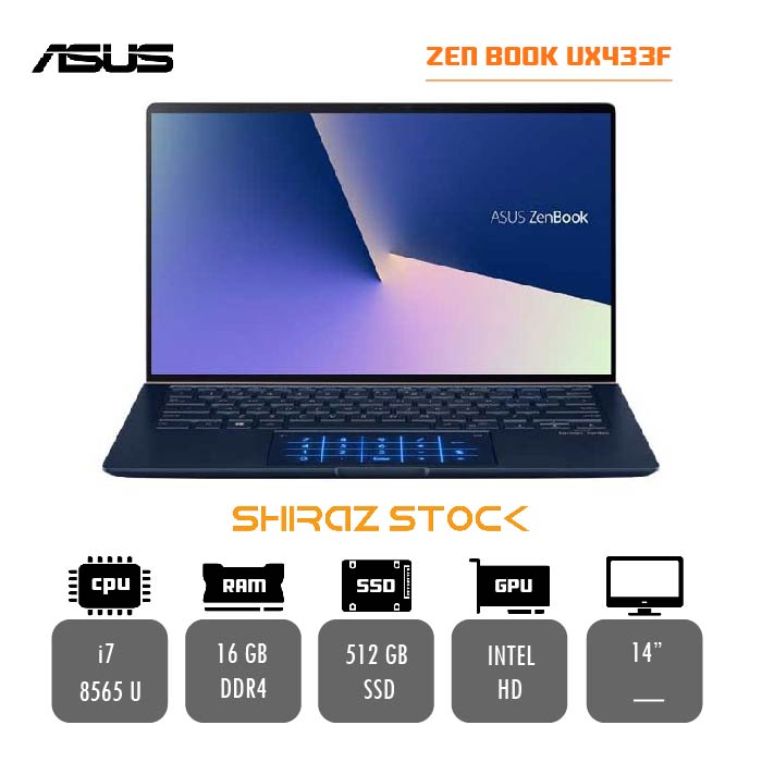 لپ تاپ استوک "ASUS ZEN BOOK UX433F | i7-8565 U | 16GB-DDR4 | 512-SSDm.2 | 14