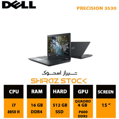 لپ تاپ استوک Dell PRECISION 3530 | i7-8850H | 16GB-DDR4 | 512GB-SSD | P600-4GB-DDR5 | 15"-FHD