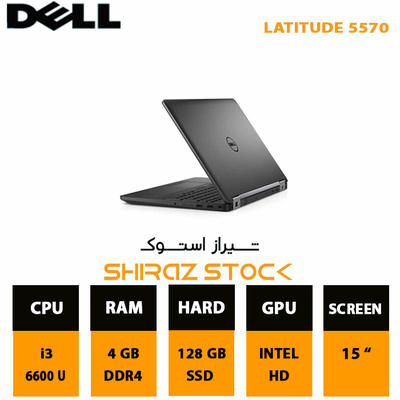 لپ تاپ استوک DELL Latitude 5570 | i3-6600 U | 4GB-DDR4 | 128GB-SSDm.2 | 15"FULLHD
