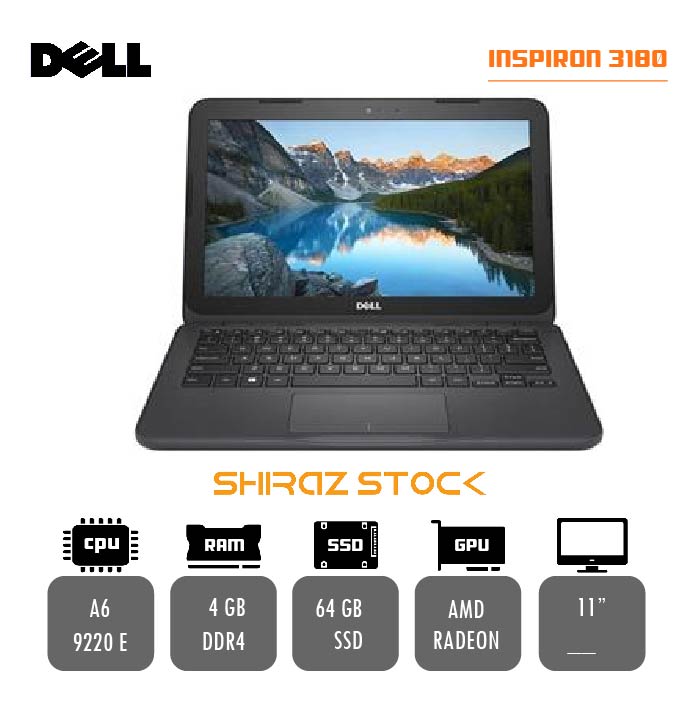 لپ تاپ استوک "DELL inspiron 3180 |A6-9220E|4GB-DDR4|64GB-SSDm|11
