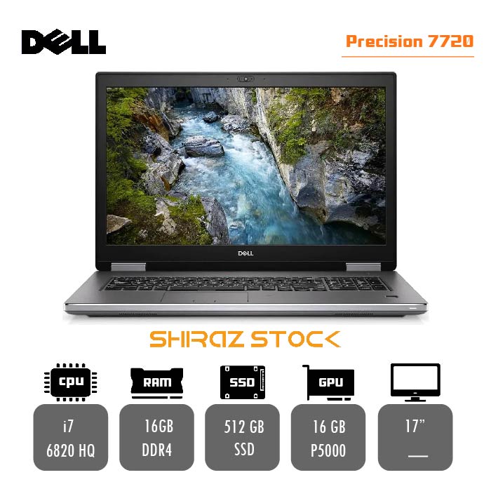 لپ تاپ استوک Dell precision 7720 | i7-6820HQ | 16GB-DDR4 | 512GB-SSD| P5000-16GB| 17"