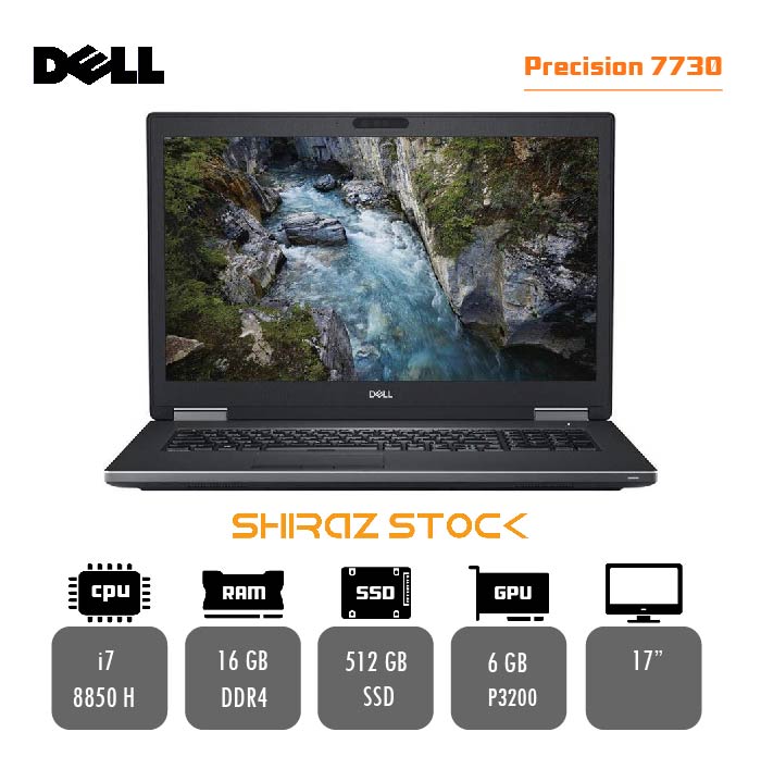 لپ تاپ استوک Dell PRECISION 7730 | i7-8850H | 16GB-DDR4 | 512GB-SSD| P3200-6GB-DDR5 | 17"
