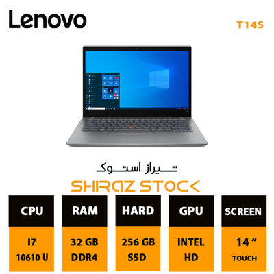 لپ تاپ استوک LENOVO ThinkPad T14S | i7-10610U |32GB-DDR4 | 256GB-SSD-M2 | 14"-TOUCH