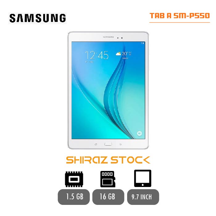 تبلت اپن باکس سامسونگ  "Galaxy Tab A P550 | RAM 1.5 | 16GB | 9.7